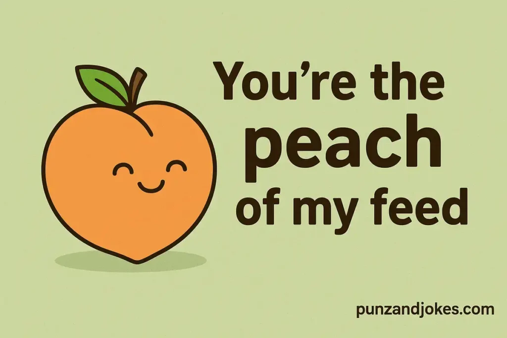 Best Peach Puns For Instagram