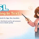 ASL Meaning In Text