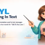 TTYL Meaning In Text