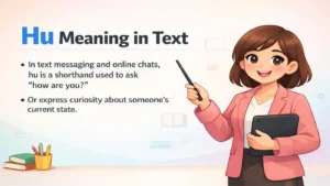 Hu Meaning in Text Explained Clearly