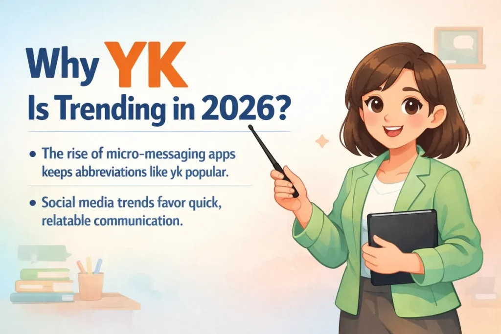 Why YK Is Trending in 2026?