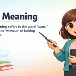 Sans Meaning